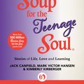 Cover Art for 9781453275801, Chicken Soup for the Teenage Soul by Jack Canfield