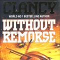 Cover Art for 9780002242059, Without Remorse by Tom Clancy