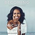 Cover Art for B084SFVTPB, Becoming (Polish Edition): Moja historia [My Story] by Michelle Obama