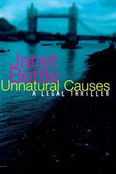Cover Art for 9780749904845, Unnatural Causes by Janet Bettle