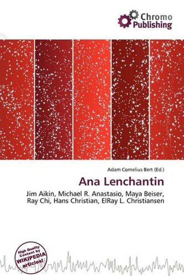 Cover Art for 9786135678208, Ana Lenchantin by Adam Cornelius Bert