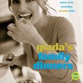 Cover Art for 9780307485465, Giada's Family Dinners by Giada De Laurentiis