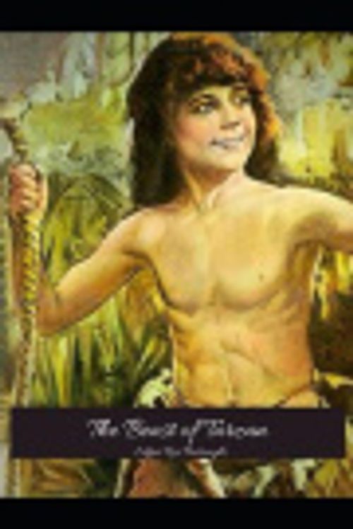 Cover Art for 9781080785742, The Beasts of Tarzan: The Best Book For Readers (Annotated) By Edgar Rice Burroughs. by Rice Burroughs, Edgar