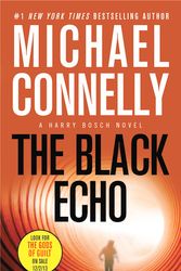 Cover Art for 9780316020022, The Black Echo by Michael Connelly