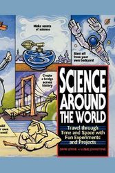 Cover Art for 9780471119166, Science Around the World by Levine, Shar, Levine, Johnstone, Iain