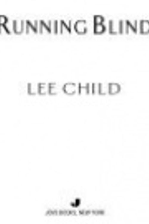 Cover Art for 9781436233231, Running Blind by Lee Child