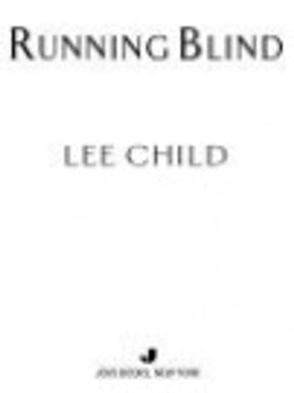 Cover Art for 9781436233231, Running Blind by Lee Child