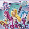 Cover Art for 9781101940204, Barbie Star Light Adventure (Barbie Star Light Adventure) by Random House