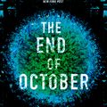 Cover Art for 9781787634213, The End of October by Lawrence Wright