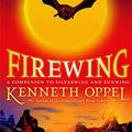 Cover Art for 9781777402471, Firewing by Kenneth Oppel