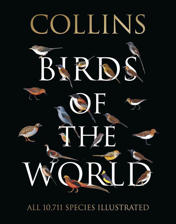 Cover Art for 9780008173999, Birds of the World (Collins Field Guide) by Various