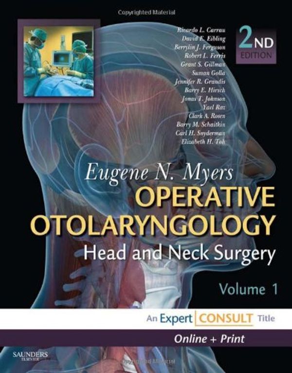 Cover Art for 9781416024453, Operative Otolaryngology by Eugene N. Myers
