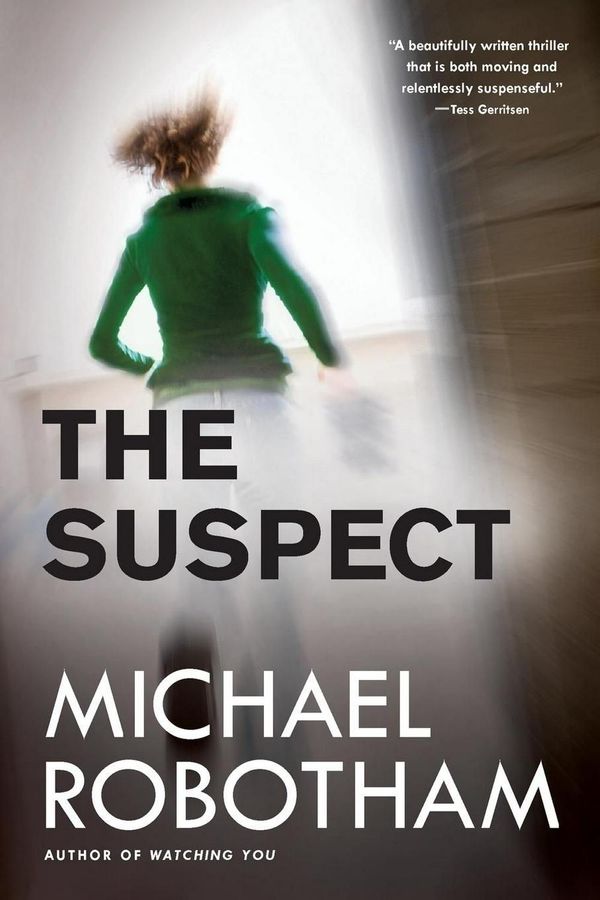 Cover Art for 9780316252256, The Suspect by Michael Robotham