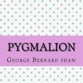 Cover Art for 9781546743743, Pygmalion by Shaw, George Bernard