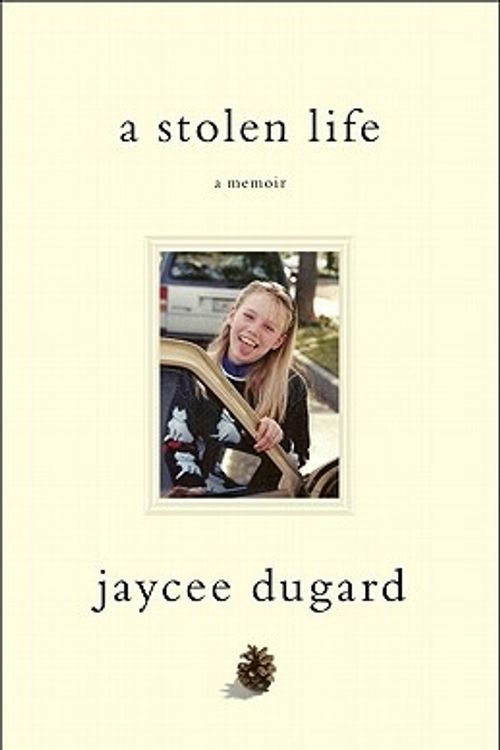 Cover Art for 9781451629187, A Stolen Life by Jaycee Dugard