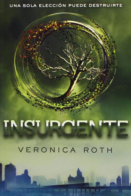 Cover Art for 9788427203181, Insurgente / Insurgent by Veronica Roth