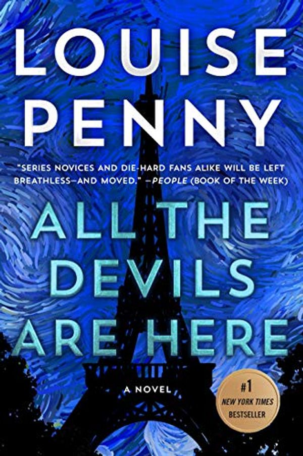 Cover Art for B0841FHN4C, All the Devils Are Here (Chief Inspector Gamache Novel Book 16) by Louise Penny