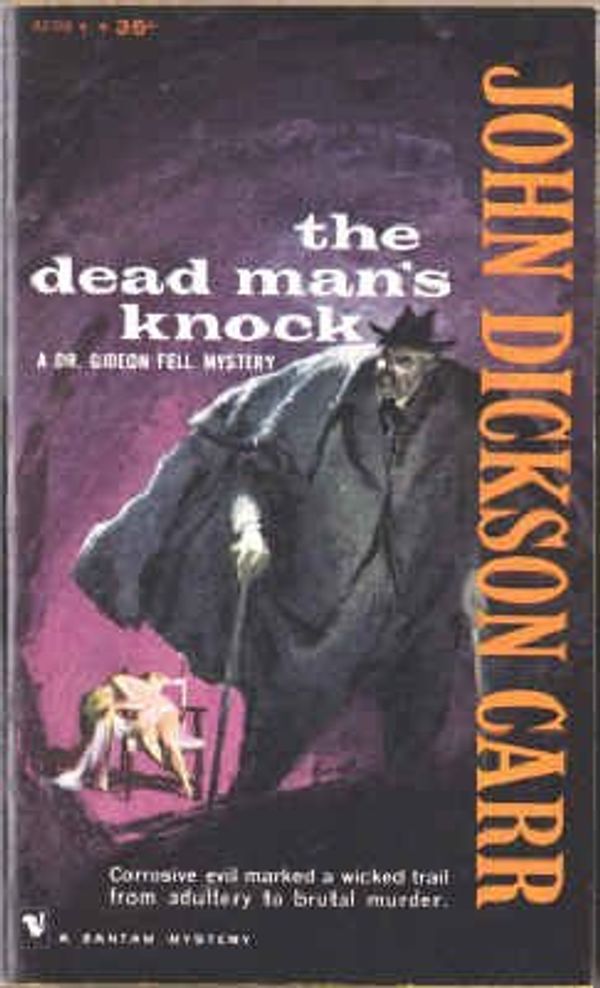 Cover Art for B00DLR4X7U, The Dead Man's Knock: A Dr. Gideon Mystery by Carr, John Dickson