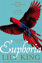 Cover Art for 9781447286196, Euphoria by Lily King