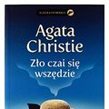 Cover Art for 9788327150417, Zlo czai sie wszedzie by Agatha Christie