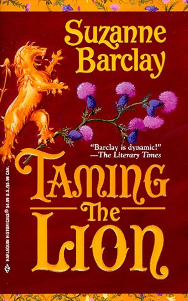 Cover Art for 9780373290635, Taming The Lion (The Sutherland Series) (Harlequin Historical) by Suzanne Barclay