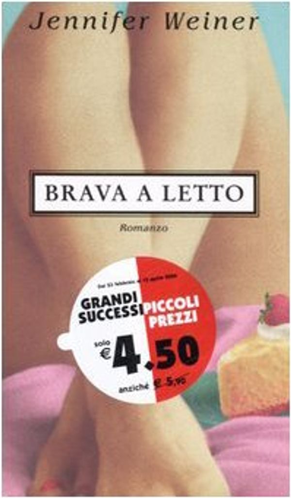 Cover Art for 9788838482441, Brava a letto by Jennifer Weiner