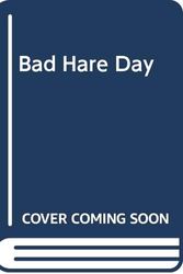 Cover Art for 9780613020213, Bad Hare Day by R. L. Stine