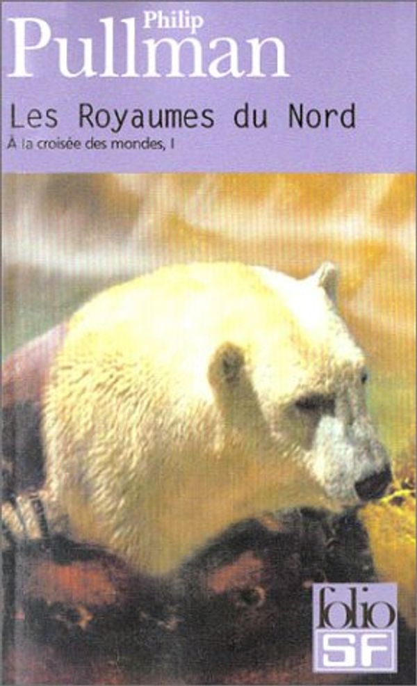 Cover Art for 9782070428335, A la croisée des mondes, tome 1 : Les Royaumes du Nord by Philip Pullman