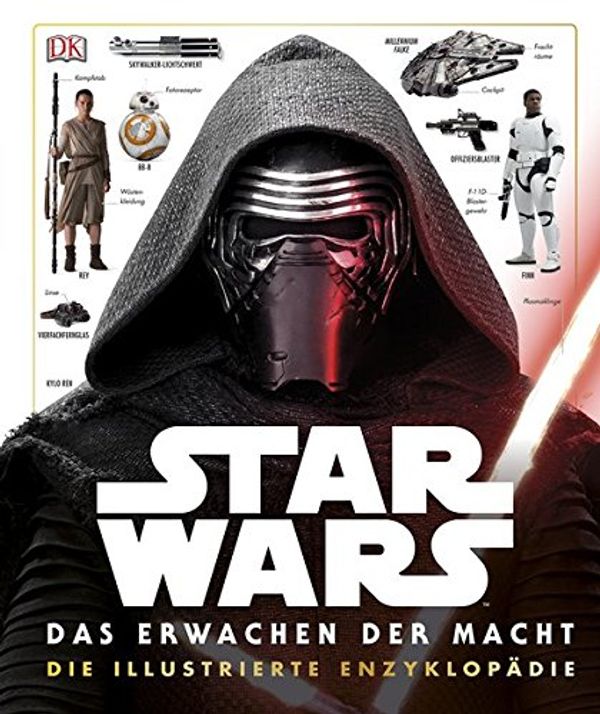 Cover Art for 9783831028795, Star Wars(TM) Das Erwachen der Macht. Die illustrierte Enzyklopädie by Pablo Hidalgo