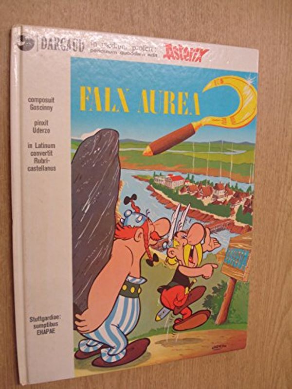 Cover Art for 9789010105486, Asterix: Falx Aurea by GOSCINNY,
