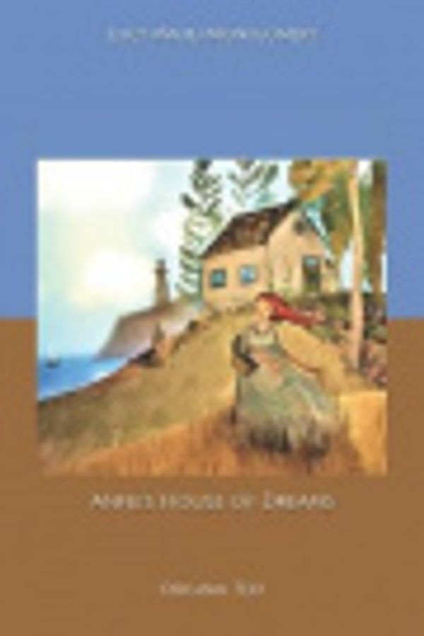 Cover Art for 9798607718763, Anne's House of Dreams: Original Text by Lucy Maud Montgomery