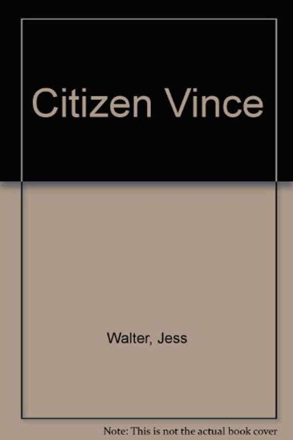 Cover Art for 9780753134801, Citizen Vince by Jess Walter