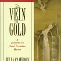 Cover Art for 9780874778366, The Vein of Gold by Julia Cameron