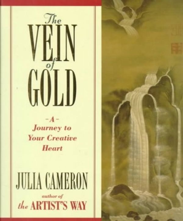 Cover Art for 9780874778366, The Vein of Gold by Julia Cameron