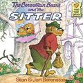 Cover Art for 9780679815303, The Berenstain Bears and the Sitter by Stan Berenstain