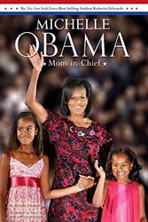 Cover Art for 9780448452562, Michelle Obama: Mom-In-Chief by Roberta Edwards