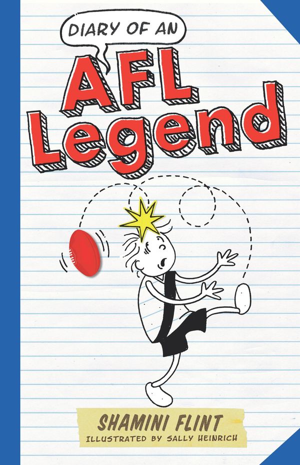 Cover Art for 9781925576634, Diary of an AFL Legend by Shamini Flint