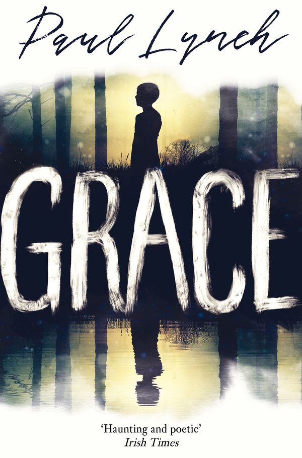 Cover Art for 9781786073464, Grace by Paul Lynch