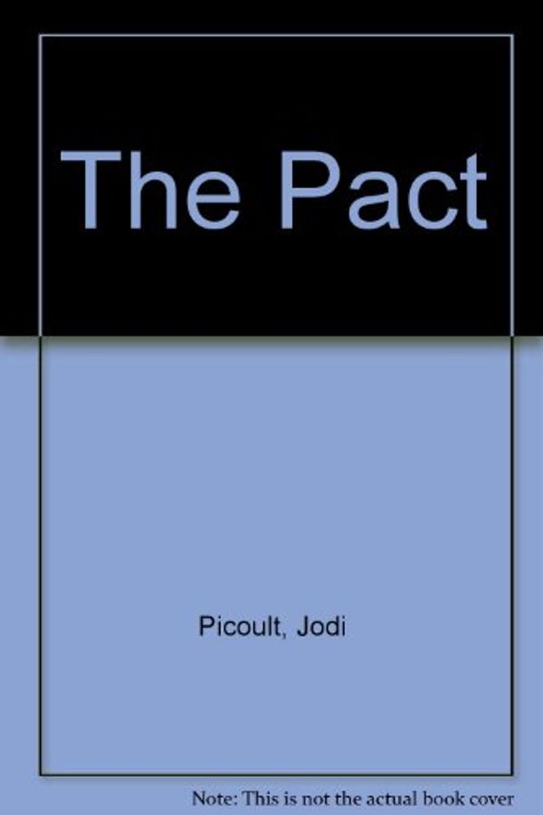 Cover Art for 9780753175873, The Pact by Jodi Picoult