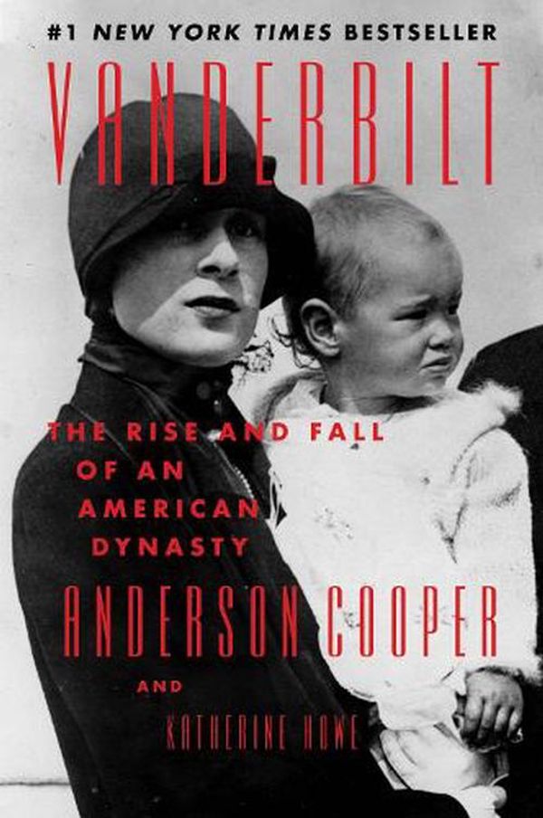 Cover Art for 9780062964625, Vanderbilt by Anderson Cooper, Katherine Howe