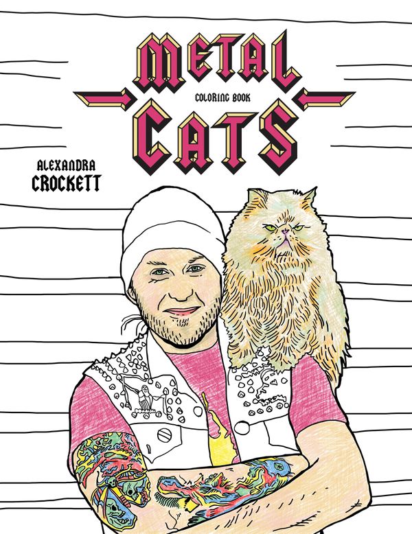 Cover Art for 9781576878453, Metal Cats Coloring Book (Colouring Books) by Alexandra Crockett