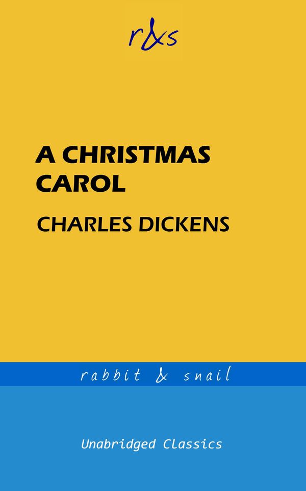 Cover Art for 1230000195766, A Christmas Carol by Charles Dickens