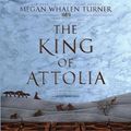 Cover Art for 9781538428405, The King of Attolia: A Queen's Thief Novel by Megan Whalen Turner