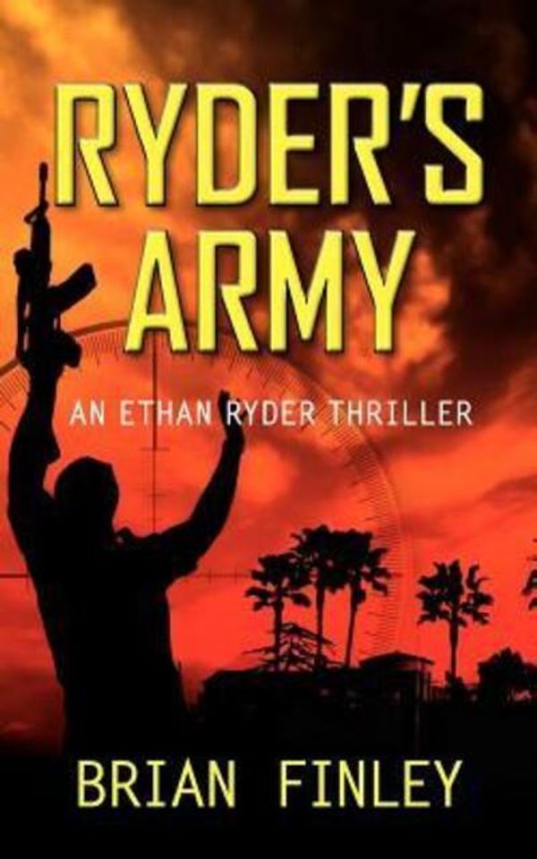 Cover Art for 9780615556826, Ryder's Army by Brian Finley