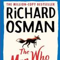 Cover Art for 9798463114433, The Man who Died Twice by Richard Osman