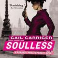 Cover Art for 9780316402415, Soulless by Gail Carriger