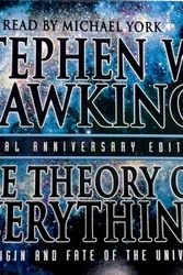 Cover Art for B002SQAZA4, The Theory of Everything: The Origin and Fate of the Universe by Stephen W Hawking