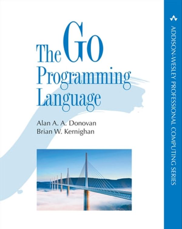 Cover Art for 9780134190563, The Go Programming Language by Brian W. Kernighan