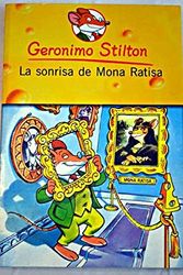 Cover Art for 9788467200782, La sonrisa de Mona Ratisa by Geronimo Stilton, Matt Wolf