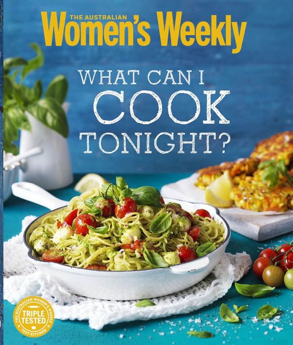 Cover Art for 9781742456034, What Can I Cook Tonight by The Australian Women's Weekly